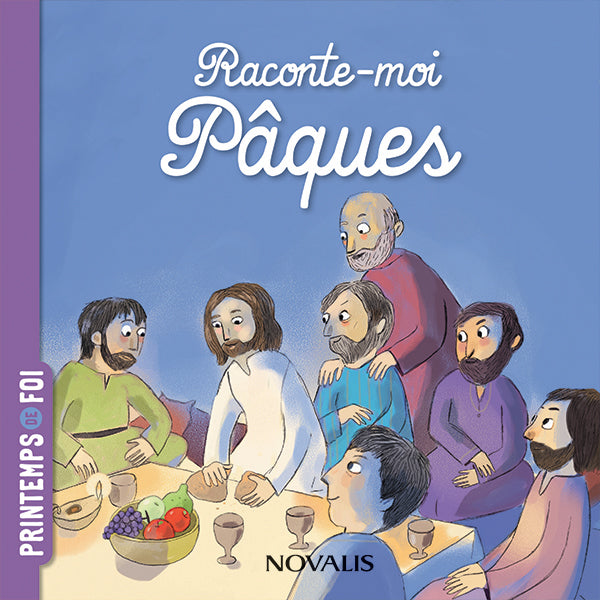 Raconte-moi Pâques