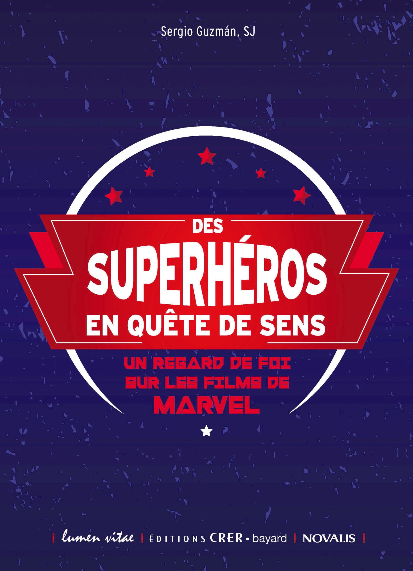 Des superhéros en quête de sens