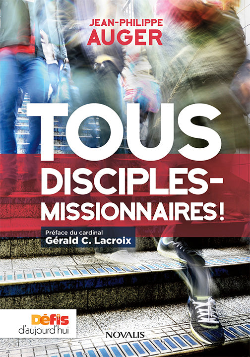 Tous disciples-missionnaires! (numérique ePub)