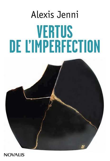 Vertus de l'imperfection